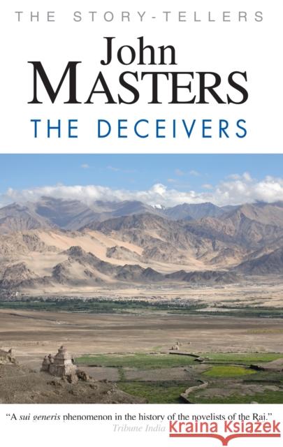 The Deceivers John Masters 9780285642607 Profile Books Ltd - książka