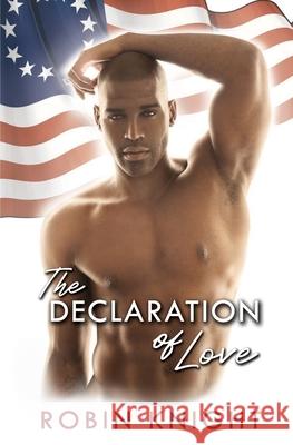 The Declaration of Love Robin Knight 9798458410700 Independently Published - książka