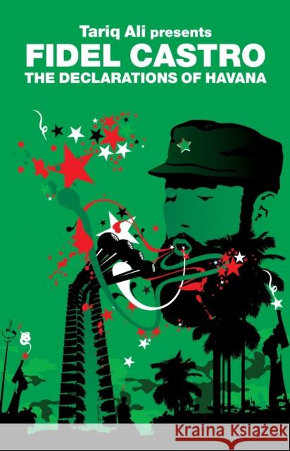 The Declarations of Havana Tariq Ali 9781844671564  - książka