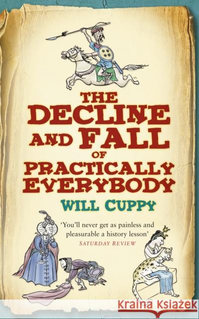 The Decline and Fall of Practically Everybody Will Cuppy 9780750932042  - książka