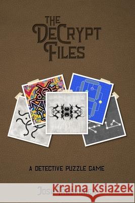 The DeCrypt Files Josh Tredinnick 9780646821276 Josh Tredinnick - książka