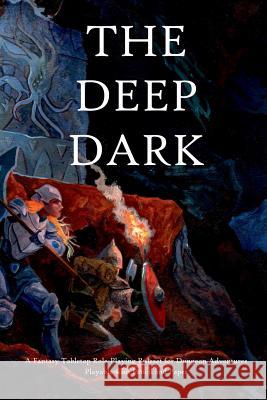 The Deep Dark S John Bateman 9781387947799 Lulu.com - książka