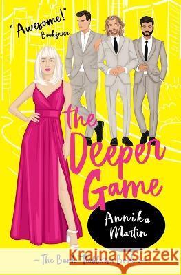 The Deeper Game Annika Martin 9781944736354 Cinnamon Crane - książka