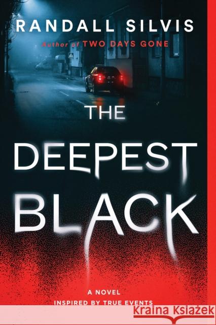 The Deepest Black: A Novel Randall Silvis 9781728223612 Sourcebooks, Inc - książka
