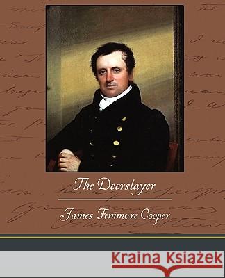 The Deerslayer James Fenimore Cooper 9781438535623 Book Jungle - książka