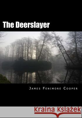 The Deerslayer James Fenimore Cooper 9781613824610 Simon & Brown - książka