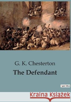 The Defendant G K Chesterton   9791041817962 Culturea - książka