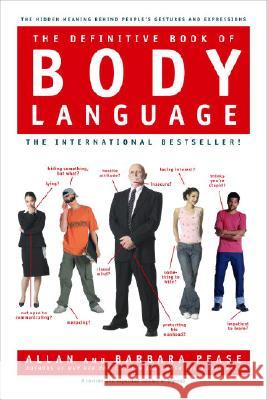 The Definitive Book of Body Language: The Hidden Meaning Behind People's Gestures and Expressions Barbara Pease Allan Pease 9780553804720 Bantam Books - książka