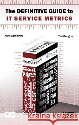The Definitive Guide to It Service Metrics It Governance Publishing 9781849284059 Itgp - książka