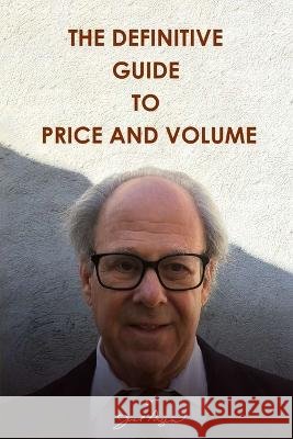 The Definitive Guide to Price and Volume Joel Pozen   9798986221816 Joel Pozen - książka