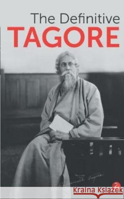 The Definitive Tagore Rabindranath Tagore 9788129148186 Rupa Publications India Pvt. Ltd - książka