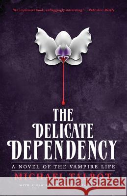 The Delicate Dependency Alsop Professor of Music Michael Talbot  Jillian Venters  9781941147245 Valancourt Books - książka