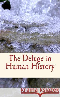 The Deluge in Human History William J. Sollas William R. Harper 9781973805731 Createspace Independent Publishing Platform - książka