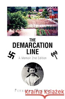 The Demarcation Line Fernande Wagman 9781413415933 Xlibris Corporation - książka