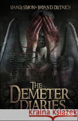 The Demeter Diaries Bryan D. Dietrich Marge Simon 9788831959452 Independent Legions Publishing - książka