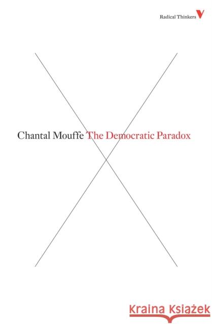The Democratic Paradox Chantal Mouffe 9781844673551 Verso Books - książka