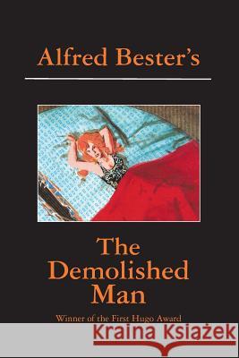 The Demolished Man Alfred Bester 9781596879881 iBooks - książka