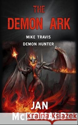 The Demon Ark Jan McDonald 9780993443978 Raven Crest Books - książka