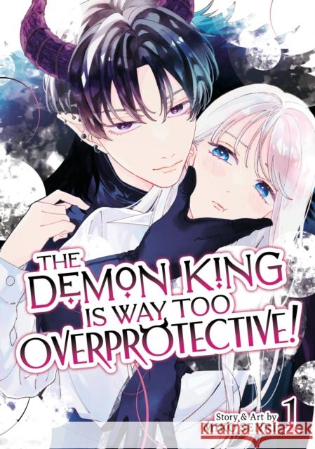 The Demon King is Way Too Overprotective! Vol. 1 Senri, Miko 9798893737134 Seven Seas Entertainment, LLC - książka