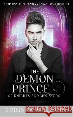 The Demon Prince Corinne M. Knight 9781914969089 Guanyin Publishing - książka