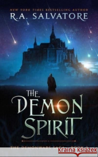 The Demon Spirit: The DemonWars Saga, Book 2 R. A. Salvatore 9781668018149 Simon & Schuster - książka