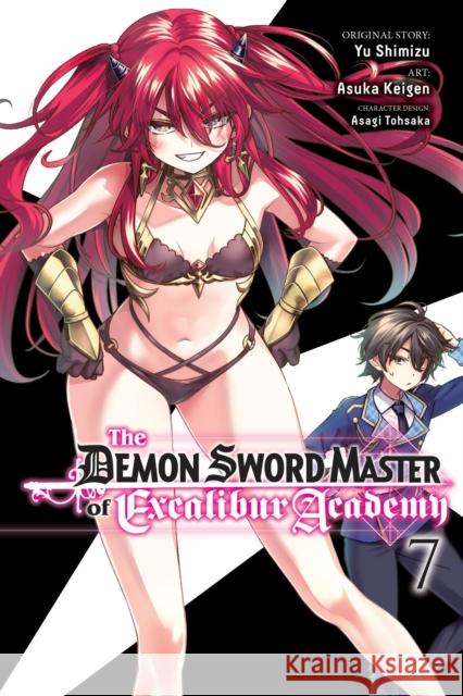 The Demon Sword Master of Excalibur Academy, Vol. 7 (manga) Yu Shimizu 9798855406689 Little, Brown & Company - książka