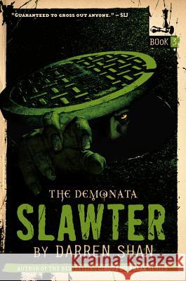 The Demonata: Slawter Darren Shan 9780316013888 Little, Brown Young Readers - książka