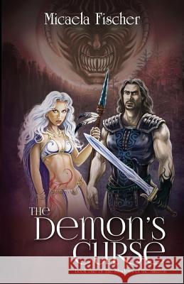 The Demon's Curse Micaela Fischer Gary McCluskey 9780983720454 Nightfall Publications - książka