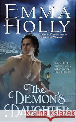 The Demon's Daughter Emma Holly 9780425199183 Berkley Publishing Group - książka