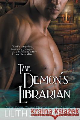 The Demon's Librarian Lilith Saintcrow 9781933417448 Imajinn Books - książka