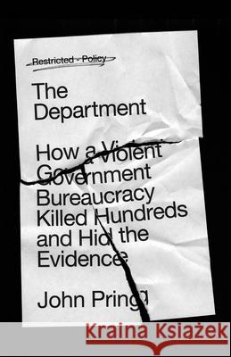 The Department: How a Violent Government Bureaucracy Killed Hundreds and Hid the Evidence John Pring 9780745349893 Pluto Press (UK) - książka