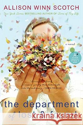 The Department of Lost & Found Allison Winn Scotch 9780061161421 Avon a - książka