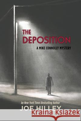 The Deposition Joe Hilley 9781736410561 Dunlavy Gray - książka
