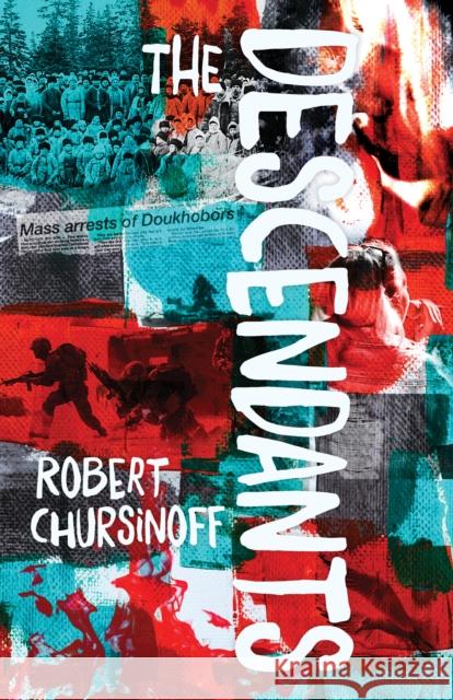 The Descendants Robert Chursinoff 9780889714403 Nightwood Editions - książka