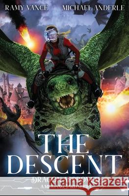 The Descent: A Middang3ard Series Michael Anderle Ramy Vance 9781642027860 Lmbpn Publishing - książka