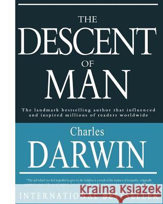 The Descent of Man Charles Darwin 9781453806777 Createspace Independent Publishing Platform - książka