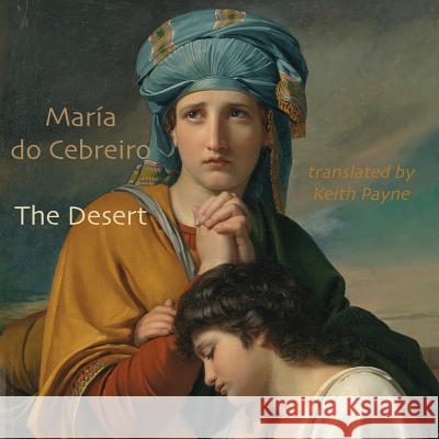 The Desert Maria Do Cebreiro Keith Payne 9781848616240 Shearsman Books - książka