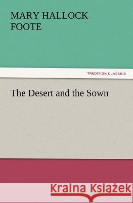 The Desert and the Sown  9783842433267 tredition GmbH - książka