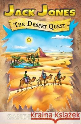 The Desert Quest Zander Bingham 9781949247350 Green Rhino Media LLC - książka