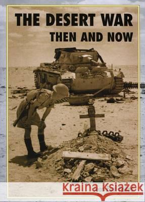 The Desert War: Then and Now Pallud, Jean Paul 9781870067775 After the Battle - książka