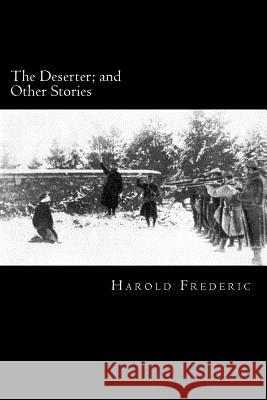 The Deserter; and Other Stories: Illustrated Anderson, Taylor 9781981654260 Createspace Independent Publishing Platform - książka