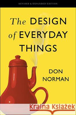 The Design of Everyday Things Donald A. Norman 9780465050659 Basic Books (AZ) - książka