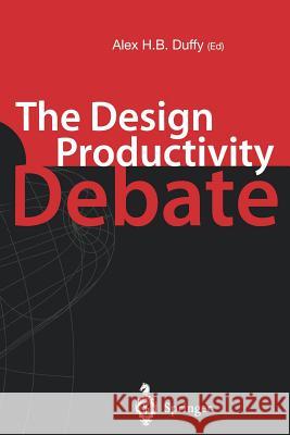 The Design Productivity Debate Alex H. B. Duffy 9781447115403 Springer - książka