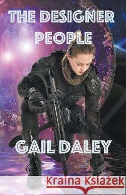 The Designer People Gail Daley 9781393121121 Gail Daleys Fine Art - książka