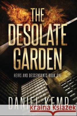 The Desolate Garden Daniel Kemp 9784867527689 Next Chapter - książka