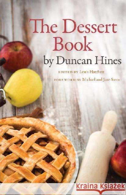 The Dessert Book Duncan Hines Louis Hatchett Michael Stern 9780813144658 University Press of Kentucky - książka