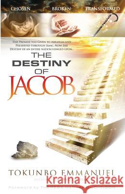 The Destiny of Jacob Tokunbo Emmanuel 9781905669851 Sophos Books - książka