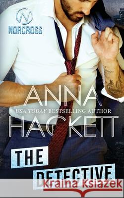 The Detective Anna Hackett 9781922414472 Anna Hackett - książka