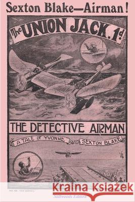 The Detective Airman G. H. Teed 9781989788424 Stillwoods - książka