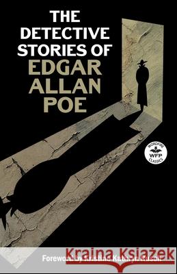 The Detective Stories of Edgar Allan Poe Edgar Allan Poe 9781680570991 Wordfire Press - książka